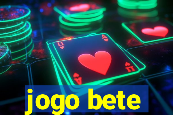 jogo bete